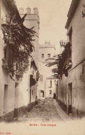 POSTAL ANTIGUA DE SEVILLA. CALLE ANTIGUA.