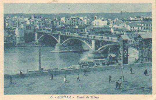 POSTAL DE SEVILLA. Nº 26. PUENTE DE TRIANA
