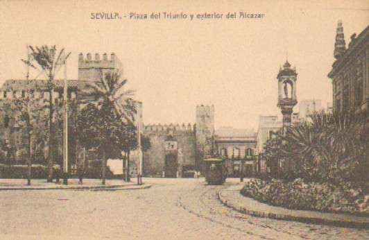 POSTAL ANTIGUA DE SEVILLA. PLAZA DEL TRIUNFO Y EXTERIOR DEL ALCAZAR.