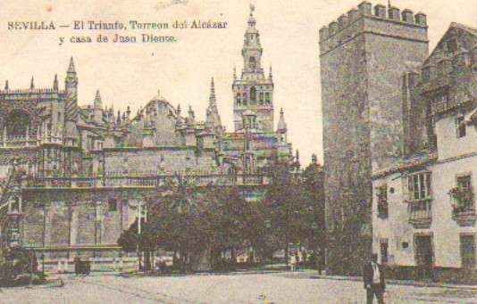 POSTAL ANTIGUA DE SEVILLA. EL TRIUNFO, TORREON DEL ALCAZAR Y CASA DE JUAN DIENTE.