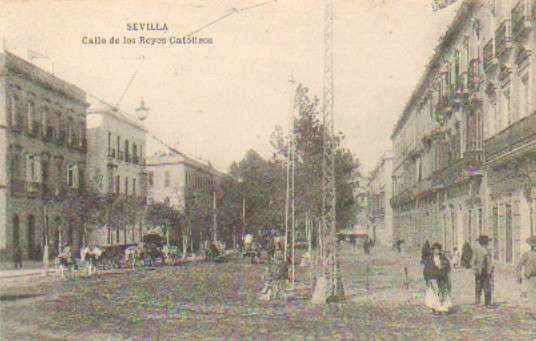 POSTAL ANTIGUA DE SEVILLA. CALLE DE LOS REYES CATOLICOS.