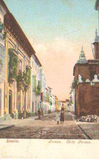 POSTAL ANTIGUA DE SEVILLA. TRIANA. CALLE PUREZA.