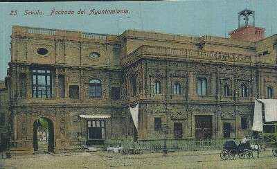 POSTAL ANTIGUA DE SEVILLA 23 FACHADA DEL AYUNTAMIENTO