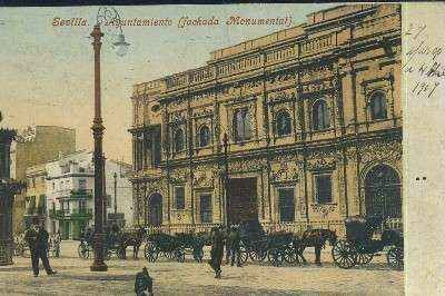 POSTAL ANTIGUA DE SEVILLA AYUNTAMIENTO ( FACHADA MONUMENTAL )