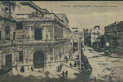 POSTAL ANTIGUA DE SEVILLA AYUNTAMIENTO Y PLAZA DE LA CONSTITUCION