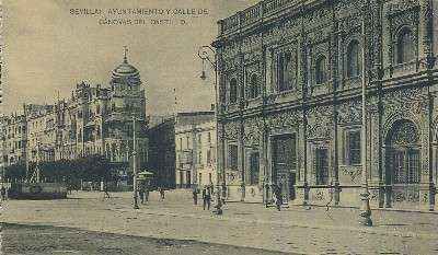 POSTAL ANTIGUA DE SEVILLA AYUNTAMIENTO Y CALLE CANOVAS DEL CASTILLO
