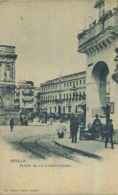 POSTAL ANTIGUA DE SEVILLA  PLAZA DE LA CONSTITUCION