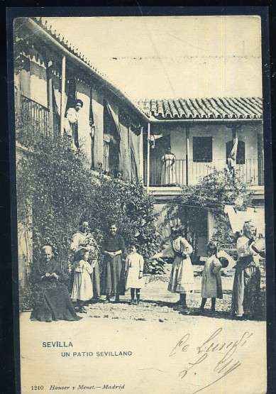 POSTAL ANTIGUA DE SEVILLA - UNA PATIO SEVILLANO