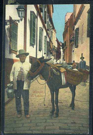 POSTAL ANTIGUA DE SEVILLA. UN LECHERO
