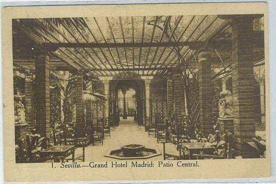POSTAL DE SEVILLA. GRAN HOTEL MADRID. PATIO CENTRAL