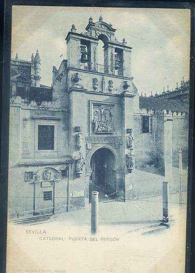 POSTAL ANTIGUA DE SEVILLA. CATEDRAL PUERTA DEL PERDON