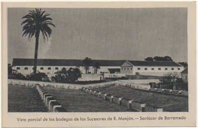 POSTAL ANTIGUA DE SANLUCAR DE BARRAMEDA. CADIZ. Nº 1 VISTA PARCIAL DE LAS BODEGAS DE LOS SUCESORES DE R.MANJÓN