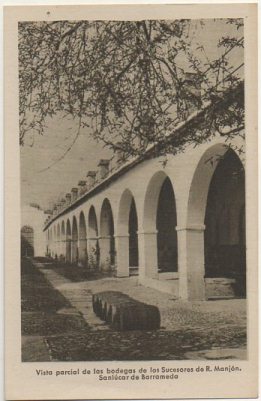 POSTAL ANTIGUA DE SANLUCAR DE BARRAMEDA. CADIZ. Nº 5 VISTA PARCIAL DE LAS BODEGAS DE LOS SUCESORES DE R.MANJÓN
