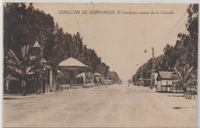 POSTAL DE SANLÚCAR DE BARRAMEDA. CÁDIZ. EL HERMOSO PASEO DE LA CALZADA