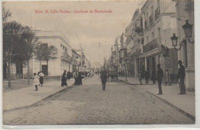 POSTAL ANTIGUA DE SANLÚCAR. CALLE ANCHA Nº 15