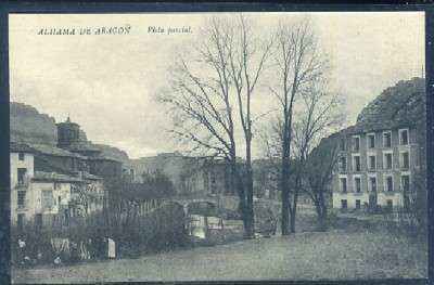 POSTAL ANTIGUA DE ZARAGOZA - ALHAMA DE ARAGON - VISTA PARCIAL
