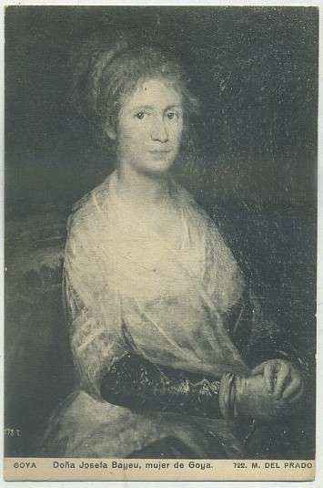 POSTAL DE ARTE. GOYA. DOÑA JOSEFA BAYEU MUJER DE GOYA.  MUSEO DEL PRADO 722