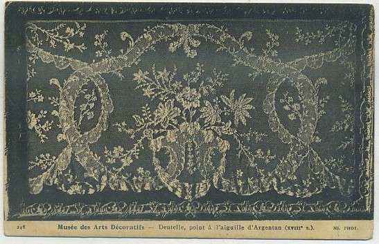 POSTAL DE ARTE. DENTELLE, POINT A L'AGUILLE D'ARGENTAN
