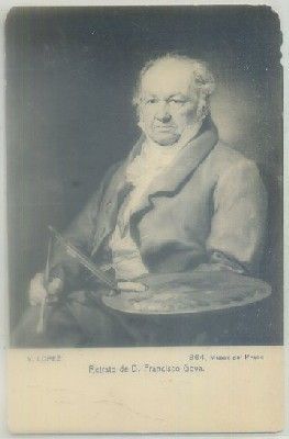 POSTAL DE ARTE. V. LOPEZ. RETRATO DE D. FRANCISCO GOYA. MUSEO DEL PRADO