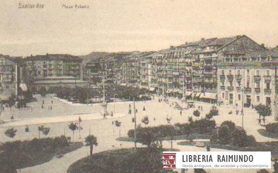POSTAL ANTIGUA DE SANTANDER. PLAZA VELARDE.