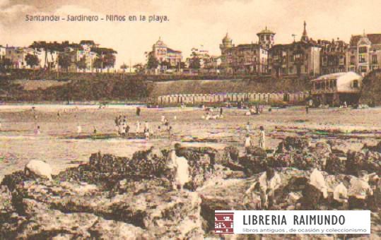 POSTAL ANTIGUA DE SANTANDER. SARDINERO. NIÑOS EN LA PLAYA