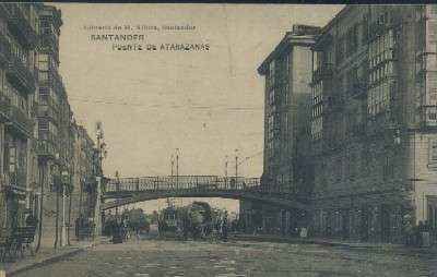 POSTAL ANTIGUA DE CANTABRIA SANTANDER PUENTE DE ATARAZANAS