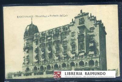 POSTAL ANTIGUA DE SANTANDER. HOTEL REAL. FACHADA DEL ESTE