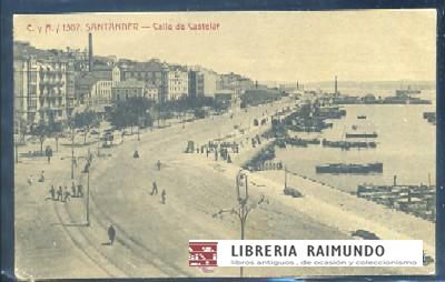 POSTAL ANTIGUA DE SANTANDER. CALLE DE CASTELAR