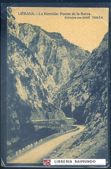 POSTAL DE LIEBANA - LA HERMIDA: PUENTE DE LA BARCA