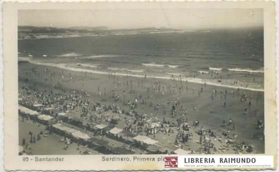 POSTAL DE SANTANDER. SARDINERO. PRIMERA PLAYA Nº 85