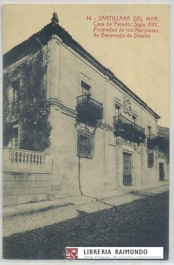 POSTAL ANTIGUA DE SANTILLANA DEL MAR. CASA DE PEREDO SIGLO XVll Nº 14