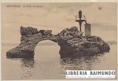 POSTAL ANTIGUA DE SANTANDER. LA PEÑA HORADADA