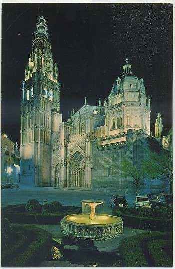 POSTAL DE TOLEDO. CATEDRAL ILUMINADA