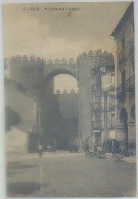 POSTAL ANTIGUA DE AVILA. PUERTA DEL ALCAZAR