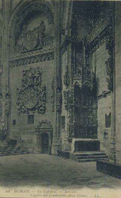 POSTAL ANTIGUA DE CASTILLA Y LEON BURGOS Nº 68 LA CATEDRAL INTERIOR CAPILLA DEL CONDESTABLE ALTAR GOTICO