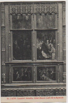 POSTAL ANTIGUA DE LEON: CATEDRAL. ALTAL MAYOR. LADO DE LA EPISTOLA Nº 62