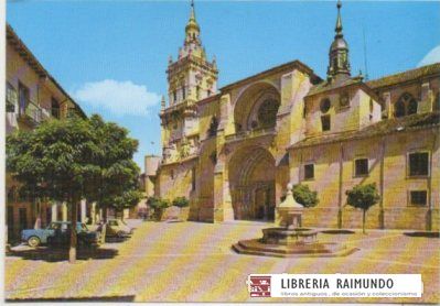 POSTAL DE SORIA. BURGO DE OSMA. LA CATEDRAL