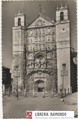 POSTAL DE VALLADOLID. FACHADA IGLESIA DE SAN PABLO