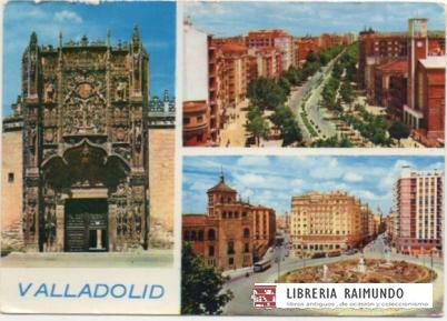 POSTAL DE VALLADOLID. TRES VISTAS