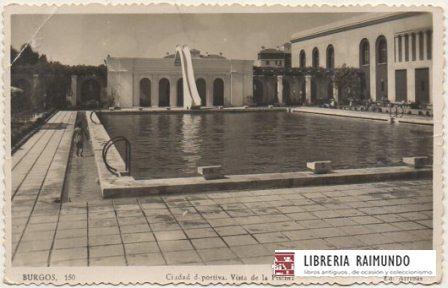 POSTAL DE BURGOS. CIUDAD DEPORTIVA. VISTA DE LA PISCINA