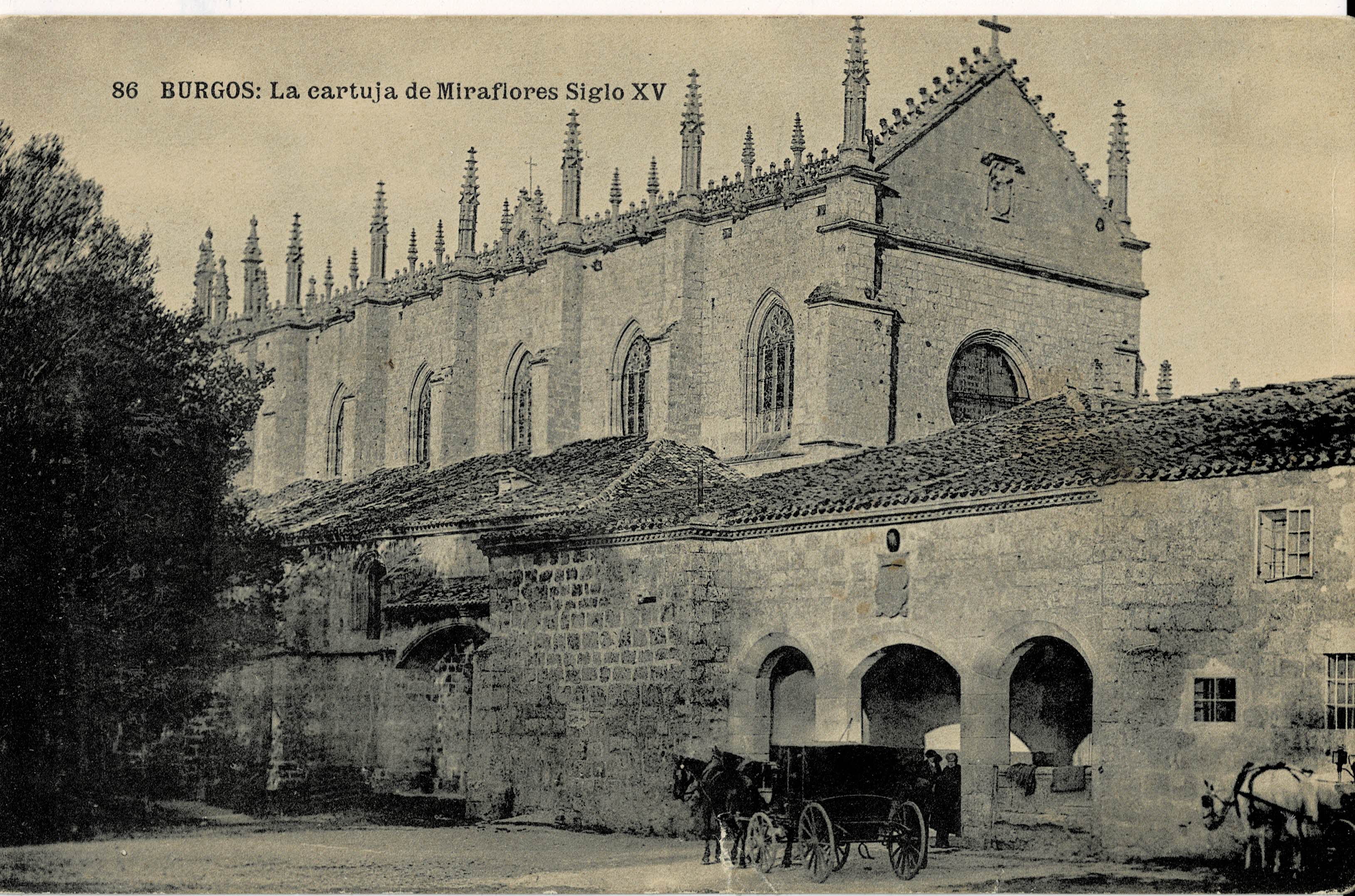 POSTAL ANTIGUA CASTILLA Y LEON. BURGOS. LA CARTUJA DE MIRAFLORES SIGLO XV