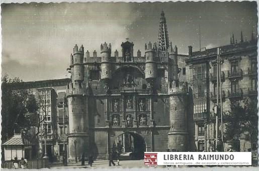 POSTAL ANTIGUA DE CASTILLA Y LEON BURGOS Nº 4. ARCO DE SANTA MARIA