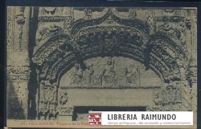 POSTAL ANTIGUA DE VALLADOLID TIMPANO DE LA PORTADA DE SAN GREGORIO Nº 274