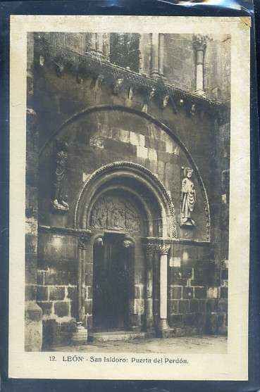 POSTAL ANTIGUA DE LEON - SAN ISIDORO PUERTA DEL PERDON Nº 12
