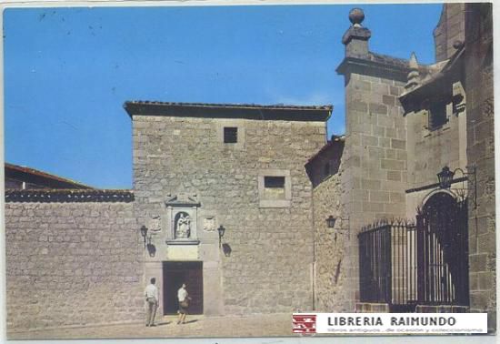 POSTAL DE AVILA. MONASTERIO DE SAN JOSE. FACHADA Y ENTRADA  Nº 2