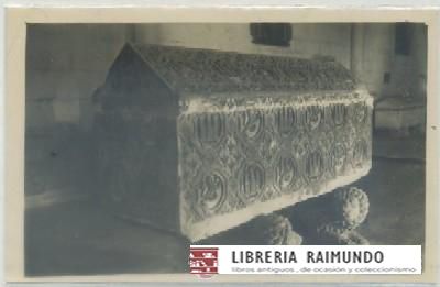 POSTAL ANTIGUA DE BURGOS. MONASTERIO DE LAS HUELGAS. SEPULCRO SANCHO lll. EL DESEADO