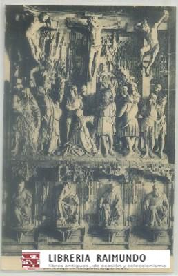 POSTAL ANTIGUA DE BURGOS. CATEDRAL. DETALLE DEL TRASALTAR POR FELIPE DE BORGOÑA Nº 22