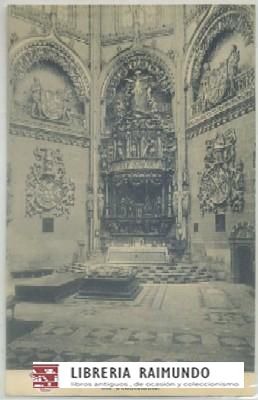 POSTAL ANTIGUA DE BURGOS. CATEDRAL. ALTAR MAYOR DE LA CAPILLA DEL CONDESTABLE