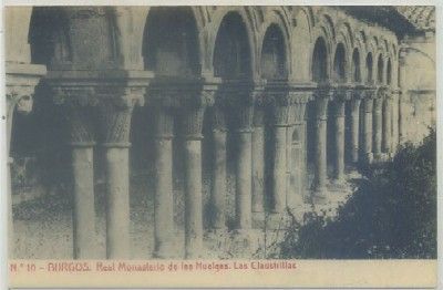 POSTAL ANTIGUA DE BURGOS. REAL MONASTERIO DE LAS HUELGAS. LAS CLAUSTRILLAS Nº 10
