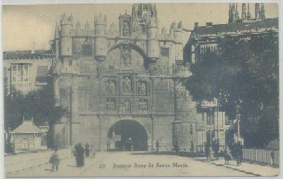 POSTAL ANTIGUA DE BURGOS. ARCO DE SANTA MARIA Nº 29